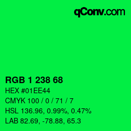 カラーコード: RGB 1 238 68 | qconv.com