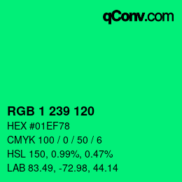 颜色代码: RGB 1 239 120 | qconv.com