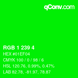 カラーコード: RGB 1 239 4 | qconv.com