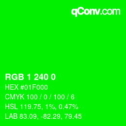 カラーコード: RGB 1 240 0 | qconv.com