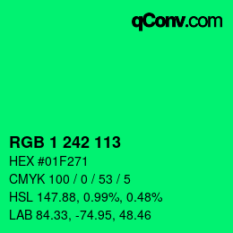 カラーコード: RGB 1 242 113 | qconv.com
