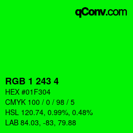 カラーコード: RGB 1 243 4 | qconv.com