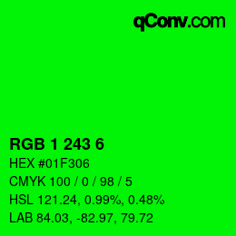 カラーコード: RGB 1 243 6 | qconv.com