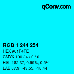 カラーコード: RGB 1 244 254 | qconv.com