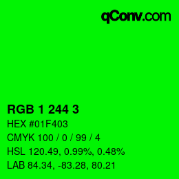 カラーコード: RGB 1 244 3 | qconv.com