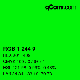 カラーコード: RGB 1 244 9 | qconv.com