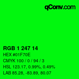 Color code: RGB 1 247 14 | qconv.com