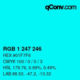 カラーコード: RGB 1 247 246 | qconv.com