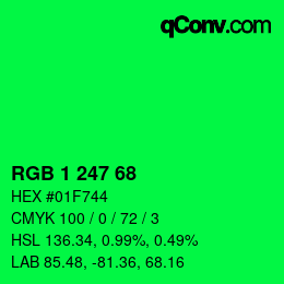 カラーコード: RGB 1 247 68 | qconv.com