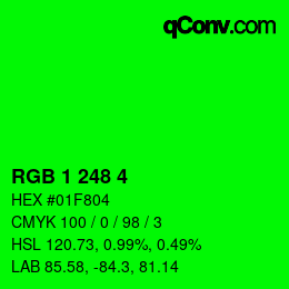 Color code: RGB 1 248 4 | qconv.com