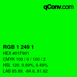 カラーコード: RGB 1 249 1 | qconv.com