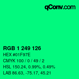 カラーコード: RGB 1 249 126 | qconv.com