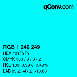 Color code: RGB 1 249 249 | qconv.com