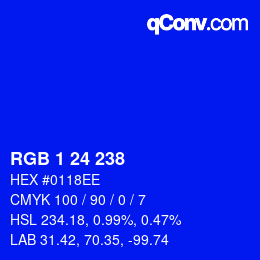 カラーコード: RGB 1 24 238 | qconv.com