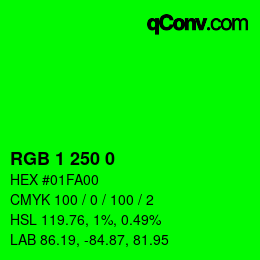 カラーコード: RGB 1 250 0 | qconv.com