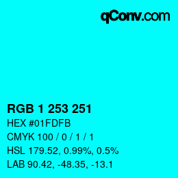 カラーコード: RGB 1 253 251 | qconv.com