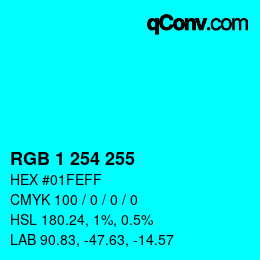 Farbcode: RGB 1 254 255 | qconv.com