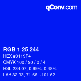 Color code: RGB 1 25 244 | qconv.com