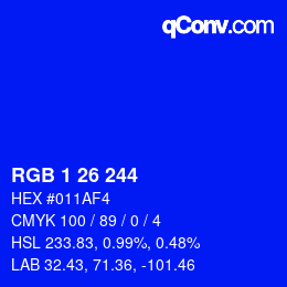 カラーコード: RGB 1 26 244 | qconv.com