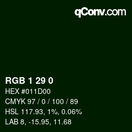 カラーコード: RGB 1 29 0 | qconv.com