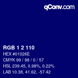 カラーコード: RGB 1 2 110 | qconv.com