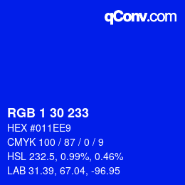 カラーコード: RGB 1 30 233 | qconv.com