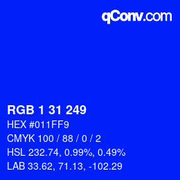 Color code: RGB 1 31 249 | qconv.com