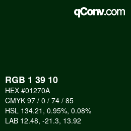 カラーコード: RGB 1 39 10 | qconv.com