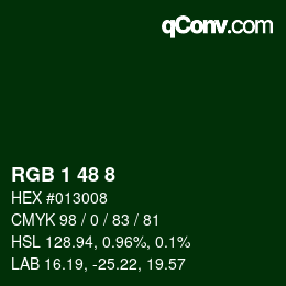カラーコード: RGB 1 48 8 | qconv.com