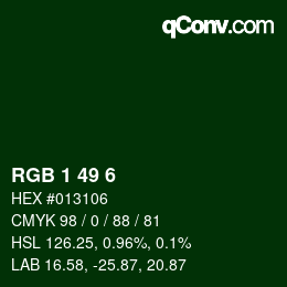 カラーコード: RGB 1 49 6 | qconv.com
