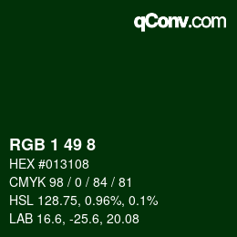 カラーコード: RGB 1 49 8 | qconv.com
