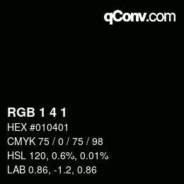 カラーコード: RGB 1 4 1 | qconv.com