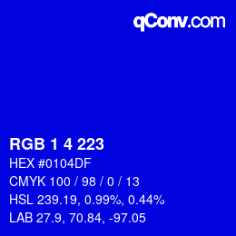 カラーコード: RGB 1 4 223 | qconv.com