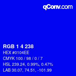 カラーコード: RGB 1 4 238 | qconv.com