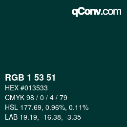 カラーコード: RGB 1 53 51 | qconv.com