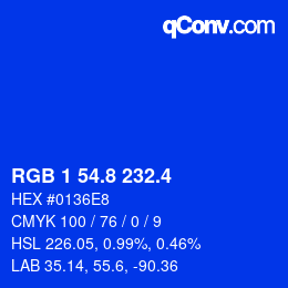 カラーコード: RGB 1 54.8 232.4 | qconv.com