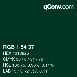 カラーコード: RGB 1 54 37 | qconv.com