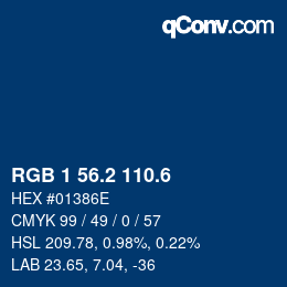 カラーコード: RGB 1 56.2 110.6 | qconv.com