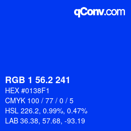 カラーコード: RGB 1 56.2 241 | qconv.com