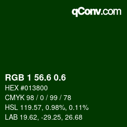 カラーコード: RGB 1 56.6 0.6 | qconv.com