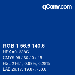 カラーコード: RGB 1 56.6 140.6 | qconv.com