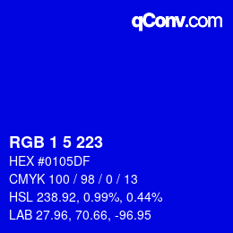 カラーコード: RGB 1 5 223 | qconv.com