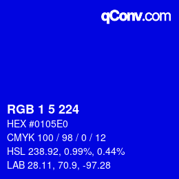 カラーコード: RGB 1 5 224 | qconv.com