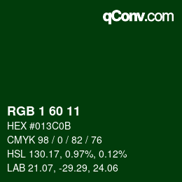 カラーコード: RGB 1 60 11 | qconv.com