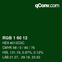 カラーコード: RGB 1 60 12 | qconv.com