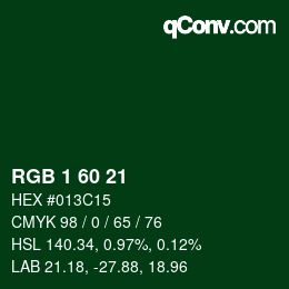 カラーコード: RGB 1 60 21 | qconv.com