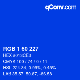 カラーコード: RGB 1 60 227 | qconv.com