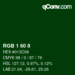 カラーコード: RGB 1 60 8 | qconv.com