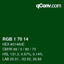 Color code: RGB 1 70 14 | qconv.com