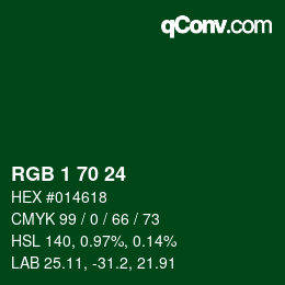 カラーコード: RGB 1 70 24 | qconv.com